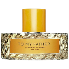VILHELM PARFUMERIE TO MY FATHER